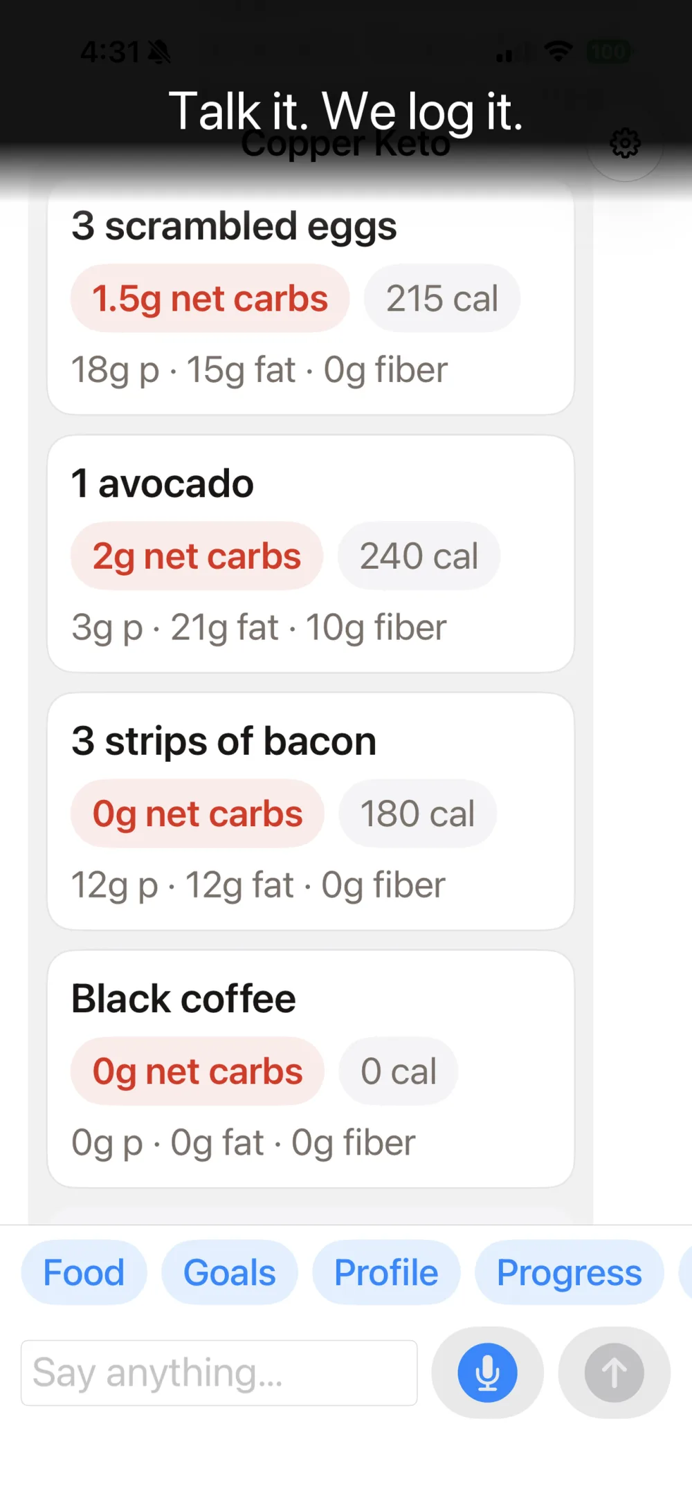 The app showing a voice-logged food list with net carbs and calories